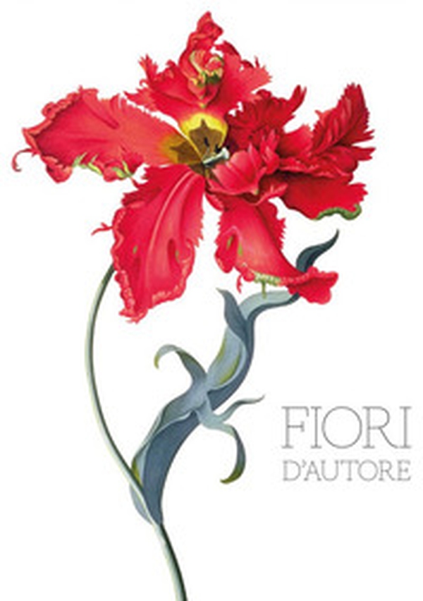 Fiori d'autore - Librerie.coop Fiori d'autore - Librerie.coop