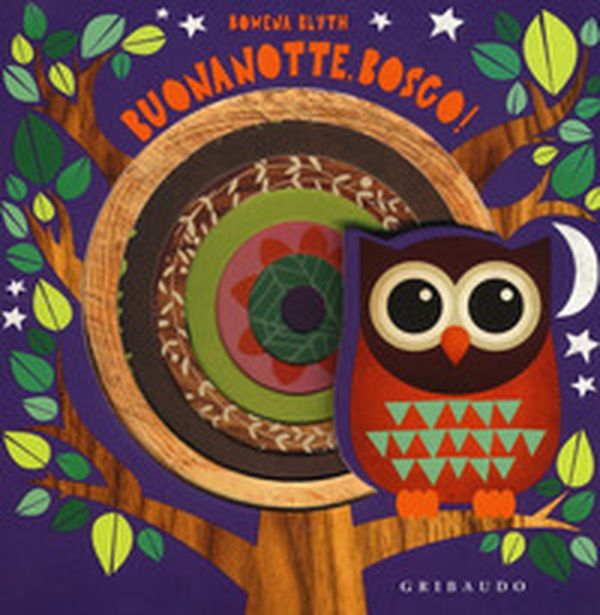 Buonanotte, bosco! - Librerie.coop Buonanotte, bosco! - Librerie.coop