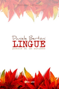 Lingue. Poesie di un autunno - Librerie.coop