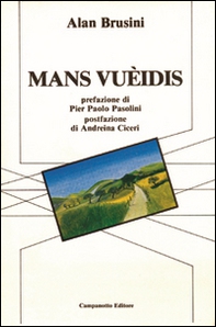 Mans vuèidis. Testo friulano e italiano - Librerie.coop