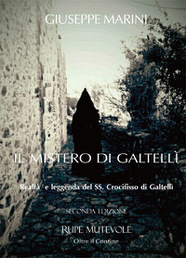 Il mistero di Galtellì - Librerie.coop Il mistero di Galtellì - Librerie.coop