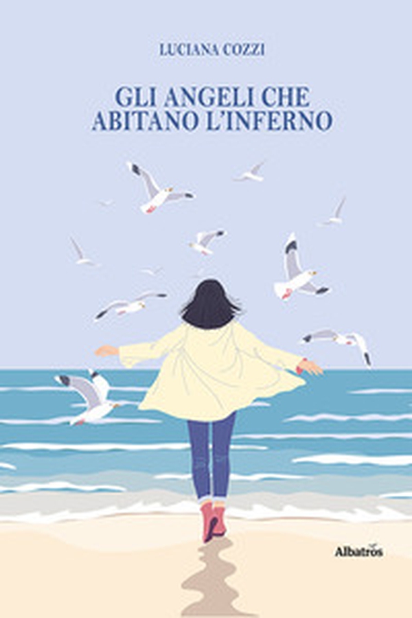 Gli angeli che abitano l'inferno - Librerie.coop Gli angeli che abitano l'inferno - Librerie.coop