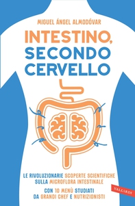 Intestino, secondo cervello - Librerie.coop Intestino, secondo cervello - Librerie.coop