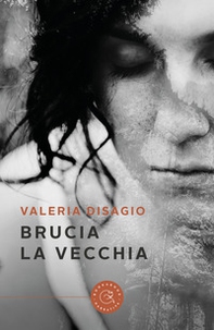 Brucia la vecchia - Librerie.coop