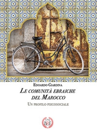 Le comunità ebraiche del Marocco. Un profilo psicosociale - Librerie.coop