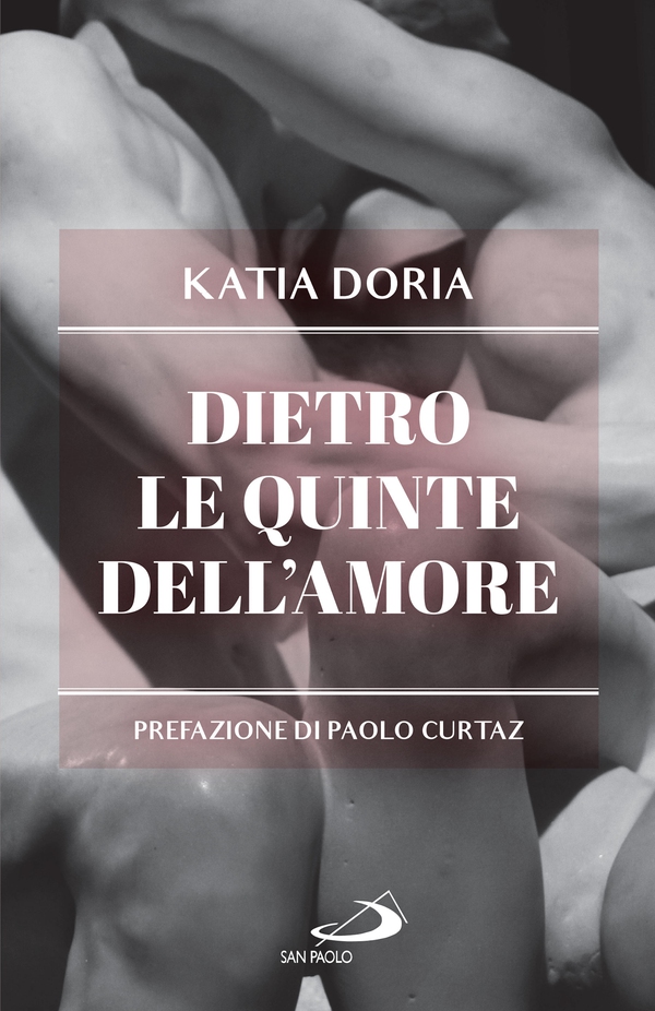Dietro le quinte dell'amore - Librerie.coop