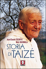 Storia di Taizè - Librerie.coop