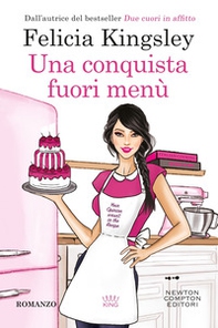 Una conquista fuori menù - Librerie.coop