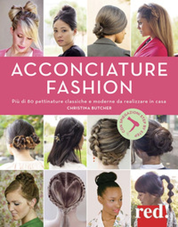 Acconciature fashion - Librerie.coop Acconciature fashion - Librerie.coop