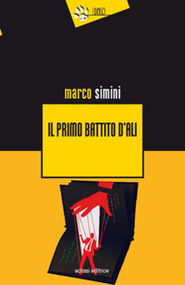 Il primo battito d'ali - Librerie.coop Il primo battito d'ali - Librerie.coop