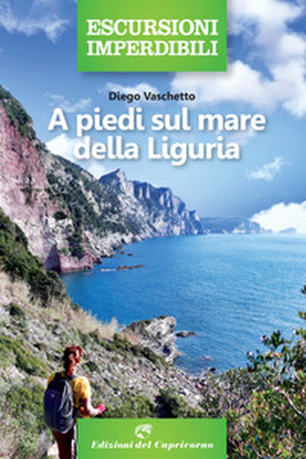 A piedi sul mare della Liguria - Librerie.coop A piedi sul mare della Liguria - Librerie.coop