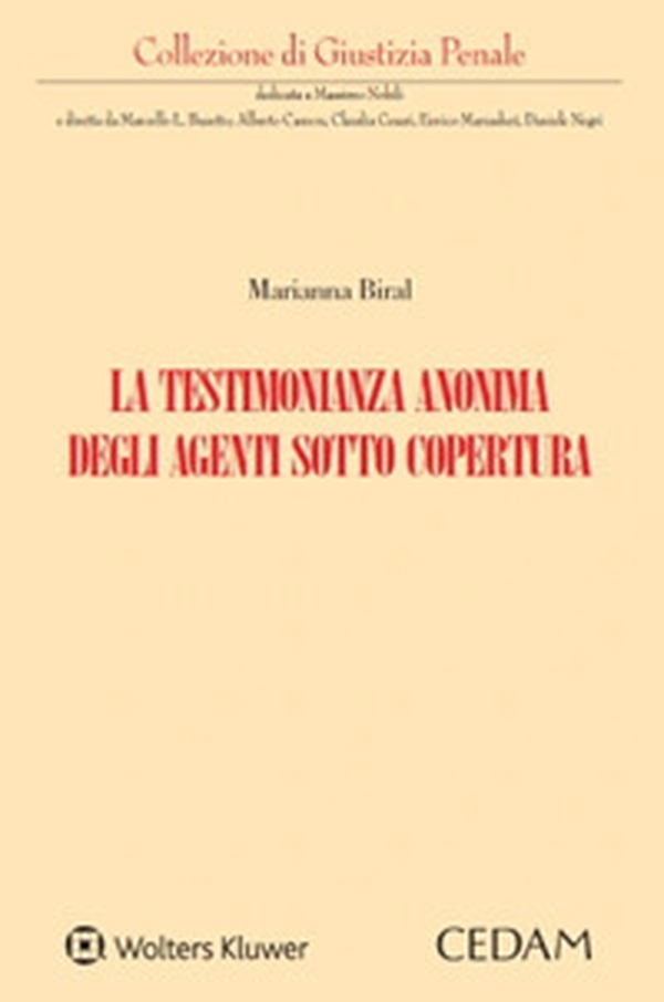 La testimonianza anonima degli agenti sotto copertura - Librerie.coop La testimonianza anonima degli agenti sotto copertura - Librerie.coop