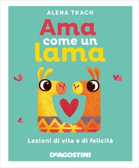 Ama come un lama - Librerie.coop