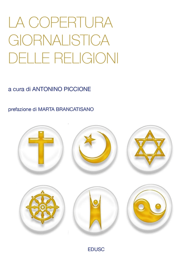 La copertura giornalistica delle religioni - Librerie.coop La copertura giornalistica delle religioni - Librerie.coop
