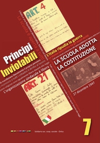 Principi inviolabili. La scuola adotta la Costituzione - Librerie.coop