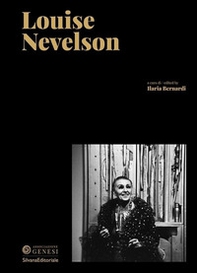 Louise Nevelson. Ediz. italiana e inglese - Librerie.coop
