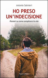 Ho preso un'indecisione - Librerie.coop