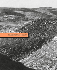 Tra Mediterraneo e Sahara. André Ravéreau e la valle del M'Zab - Librerie.coop