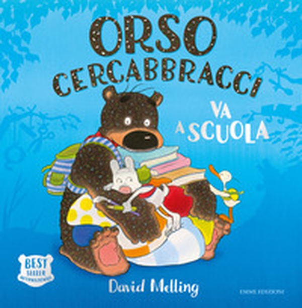 Orso Cercabbracci va a scuola - Librerie.coop Orso Cercabbracci va a scuola - Librerie.coop