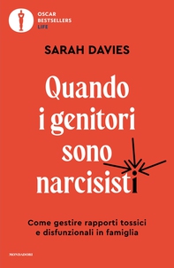 Quando i genitori sono narcisisti - Librerie.coop