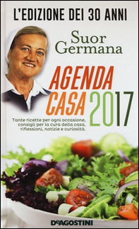 L'agenda casa di suor Germana 2017 - Librerie.coop