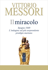 Il Miracolo - Librerie.coop Il Miracolo - Librerie.coop