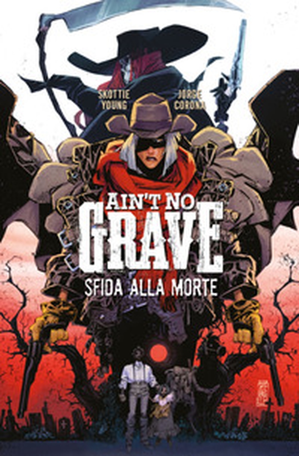 Ain't no grave. Sfida alla morte - Librerie.coop Ain't no grave. Sfida alla morte - Librerie.coop