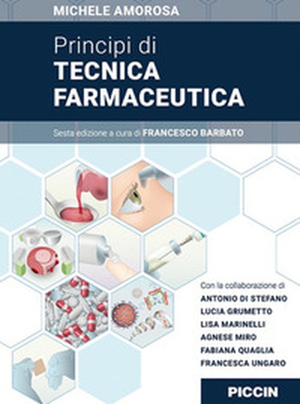 Principi di tecnica farmaceutica - Librerie.coop Principi di tecnica farmaceutica - Librerie.coop