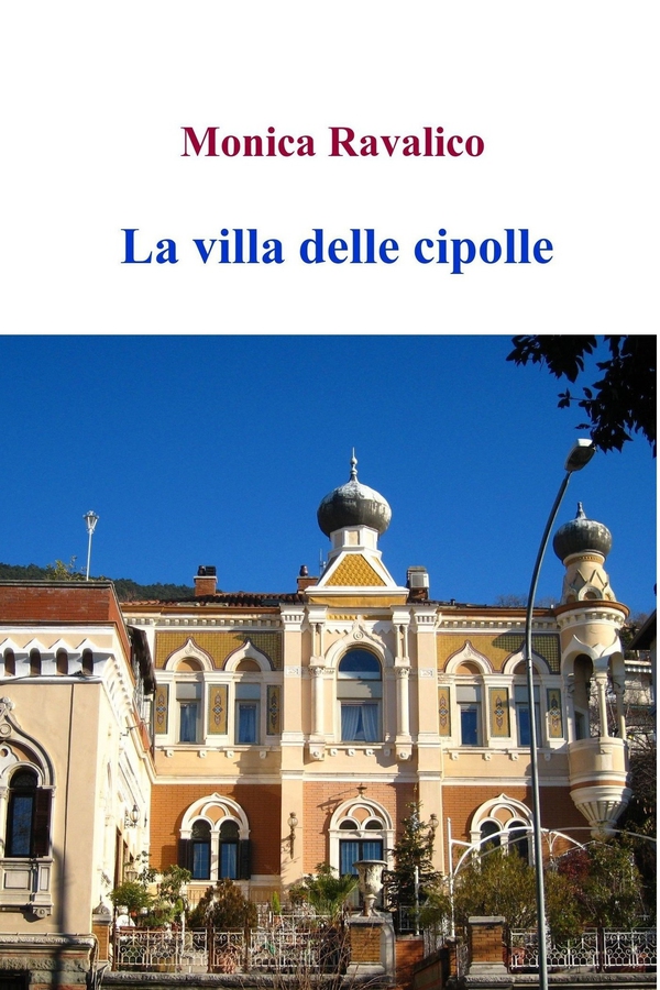 La villa delle cipolle - Librerie.coop La villa delle cipolle - Librerie.coop