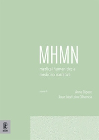 Medical humanities & medicina narrativa - Vol. 3 - Librerie.coop