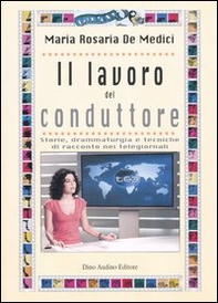 Il lavoro del conduttore - Librerie.coop
