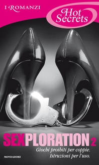 Sexploration II (Romanzi Hot Secrets) - Librerie.coop