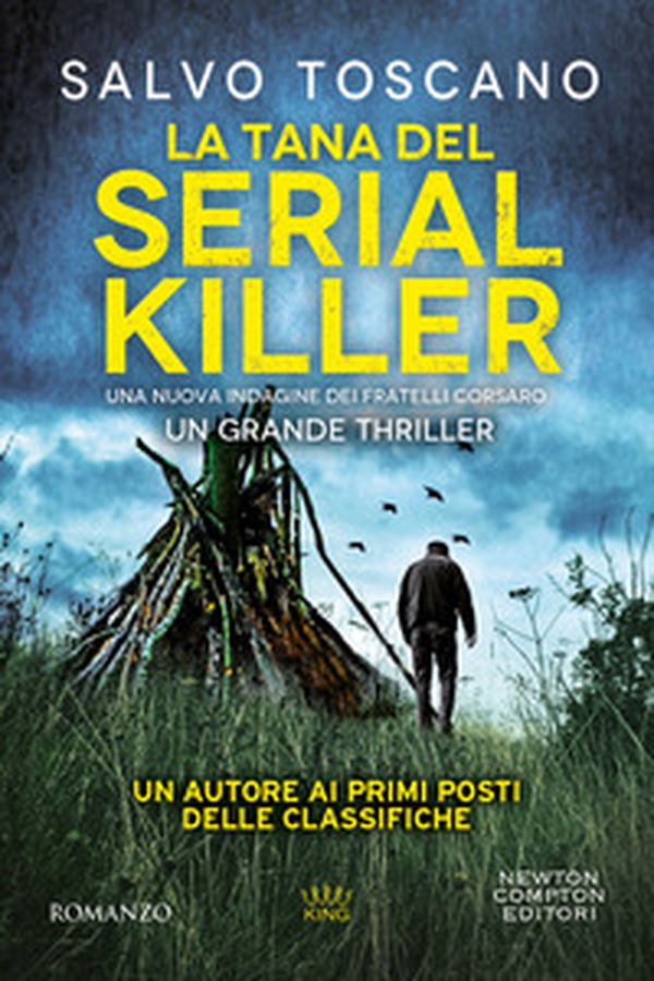 La tana del serial killer. Una nuova indagine dei fratelli Corsaro - Librerie.coop La tana del serial killer. Una nuova indagine dei fratelli Corsaro - Librerie.coop