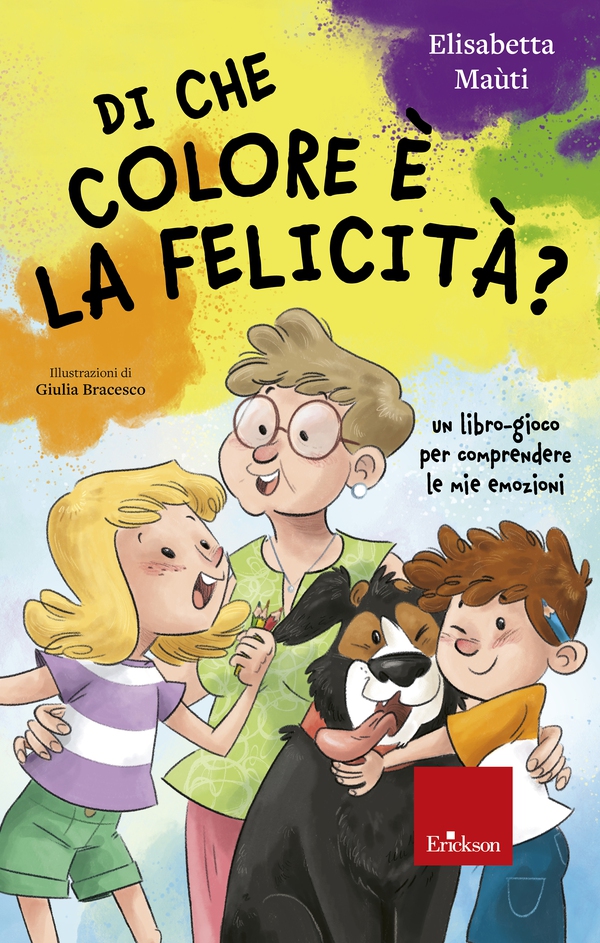 Di che colore è la felicità? - Librerie.coop Di che colore è la felicità? - Librerie.coop