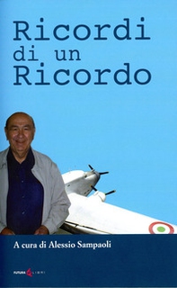 Ricordi di un ricordo - Librerie.coop