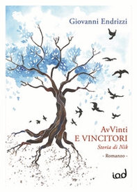 AvVinti e vincitori. Storia di Nik - Librerie.coop