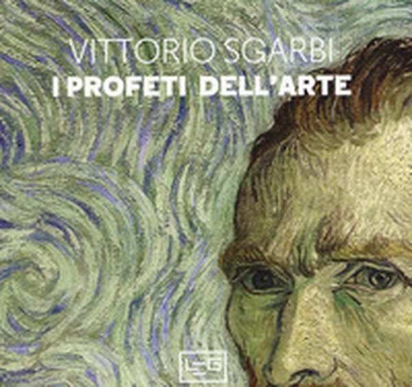 I profeti dell'arte - Librerie.coop I profeti dell'arte - Librerie.coop