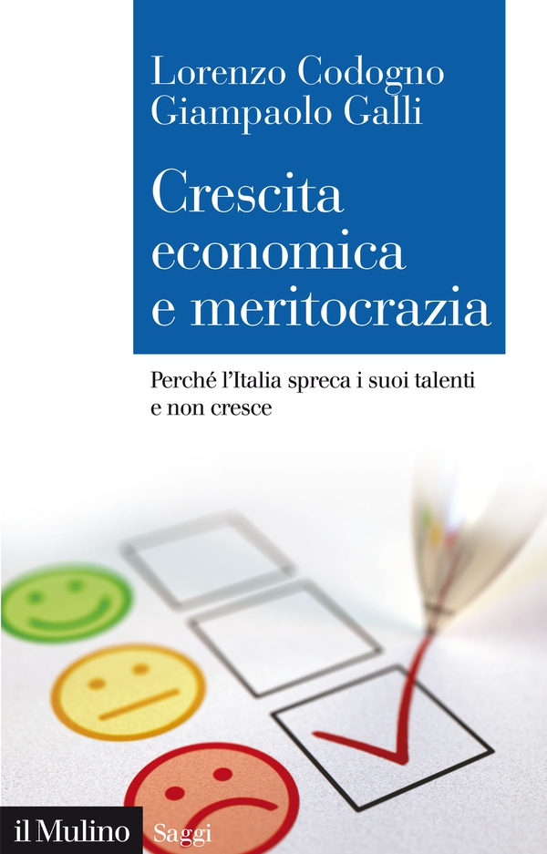 Crescita economica e meritocrazia - Librerie.coop Crescita economica e meritocrazia - Librerie.coop
