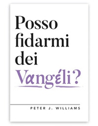 Posso fidarmi dei Vangeli? - Librerie.coop Posso fidarmi dei Vangeli? - Librerie.coop