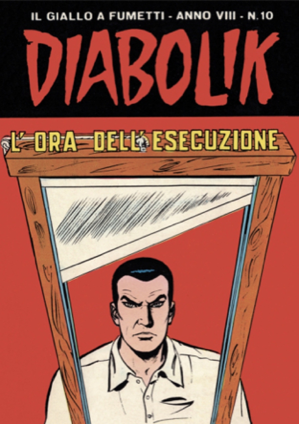Diabolik 138. L'ora dell'esecuzione - Librerie.coop
