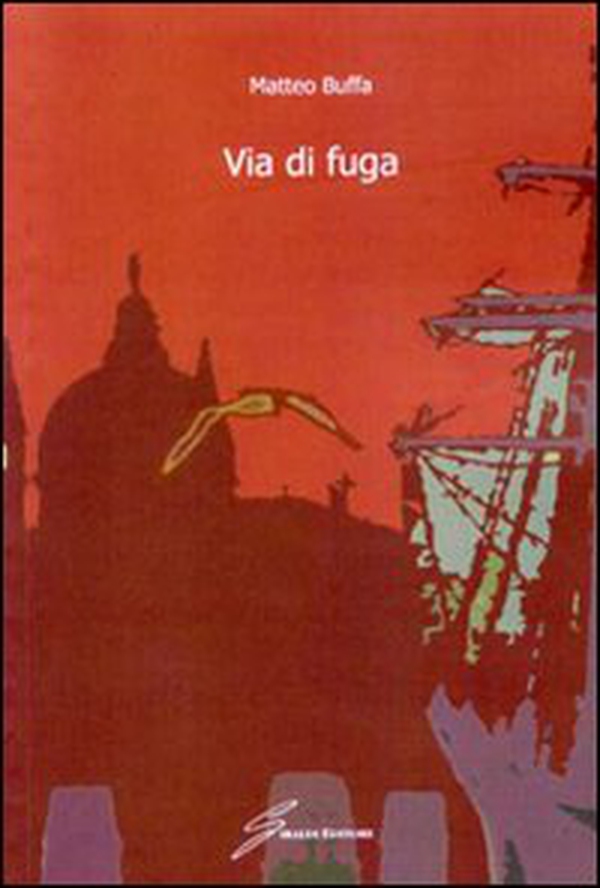 Via di fuga - Librerie.coop Via di fuga - Librerie.coop