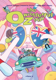 OZ. The wonderful trip - Librerie.coop OZ. The wonderful trip - Librerie.coop