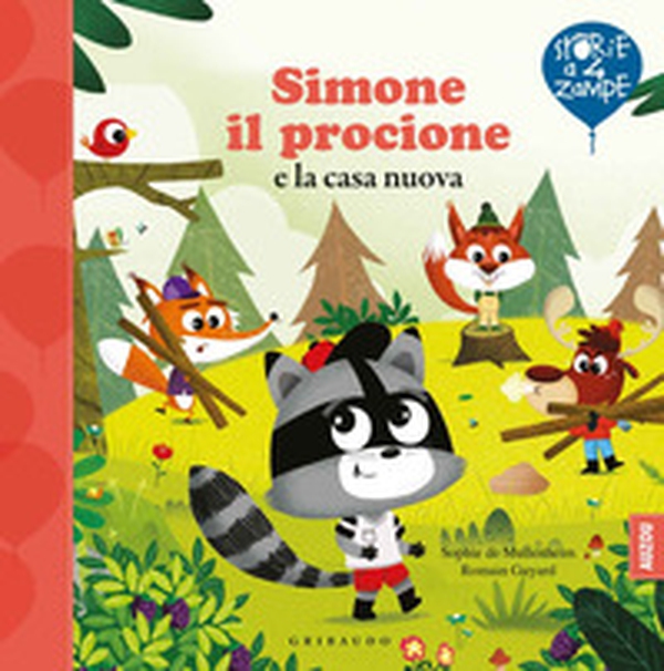 Simone il procione e la casa nuova - Librerie.coop Simone il procione e la casa nuova - Librerie.coop