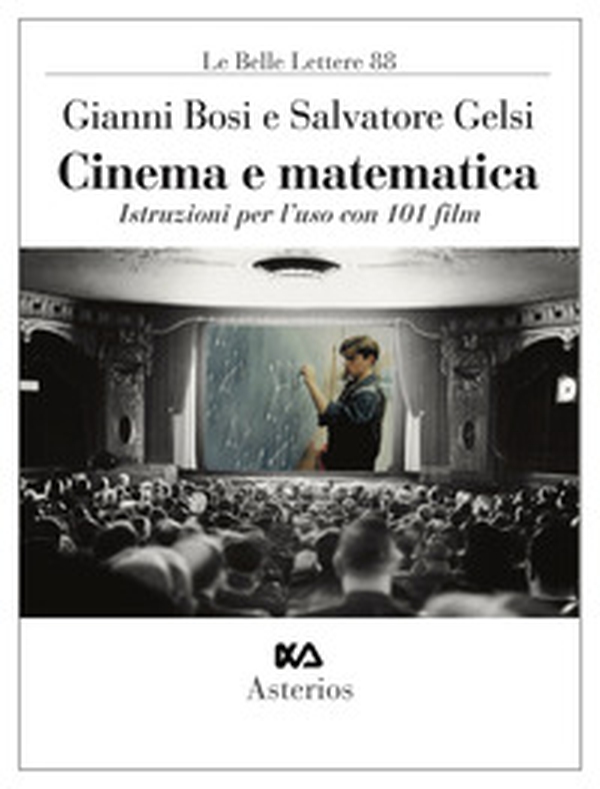 Cinema e matematica. Istruzioni per l'uso con 101 film - Librerie.coop Cinema e matematica. Istruzioni per l'uso con 101 film - Librerie.coop