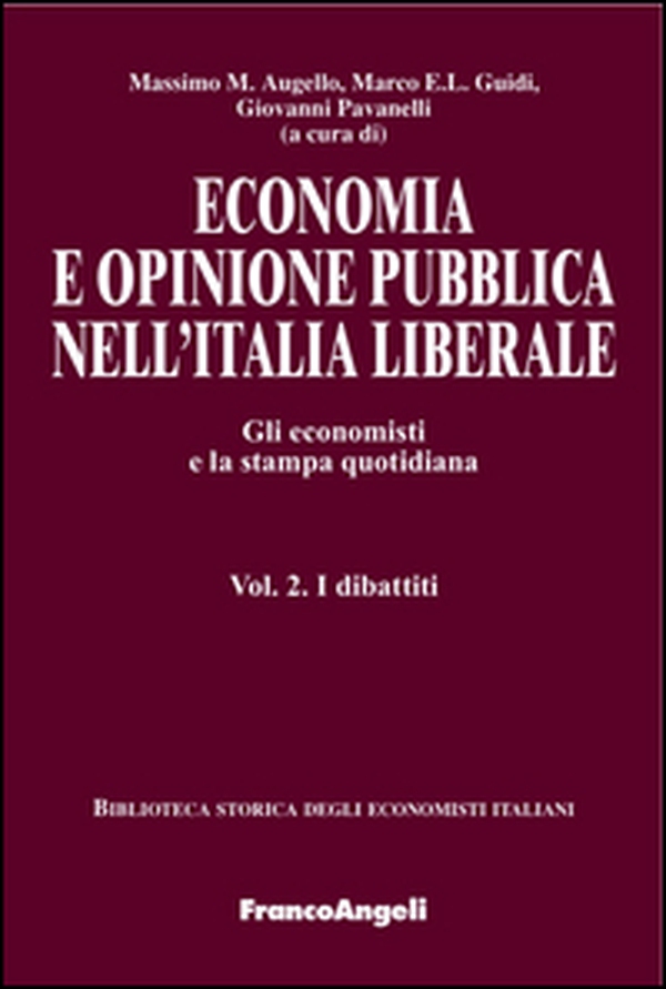 Economia e opinione pubblica. Gli economisti e la stampa quotidiana - Librerie.coop Economia e opinione pubblica. Gli economisti e la stampa quotidiana - Librerie.coop