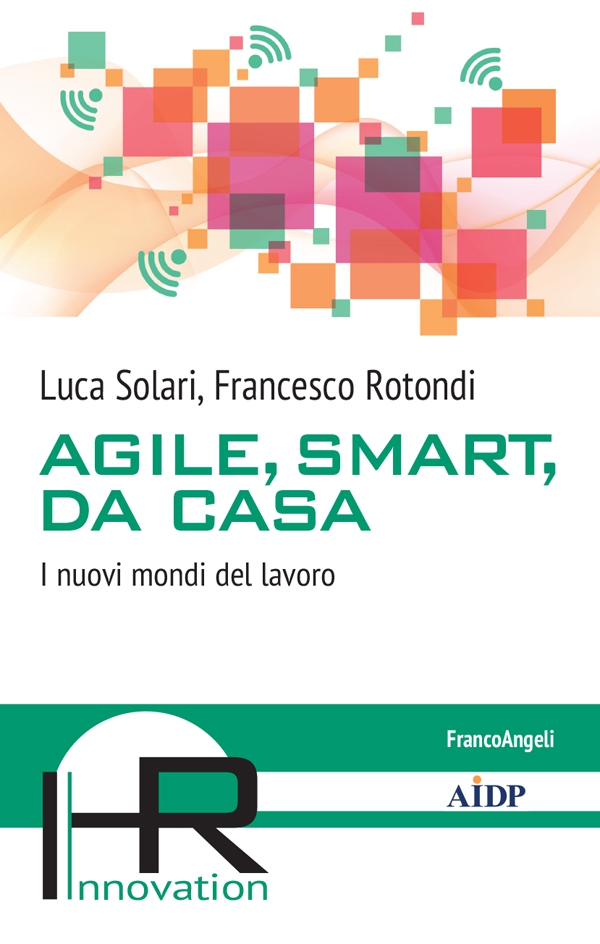 Agile, smart, da casa - Librerie.coop Agile, smart, da casa - Librerie.coop