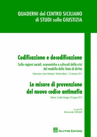 Codificazione e decodificazione. Le misure di prevenzione del nuovo codice antimafia - Librerie.coop