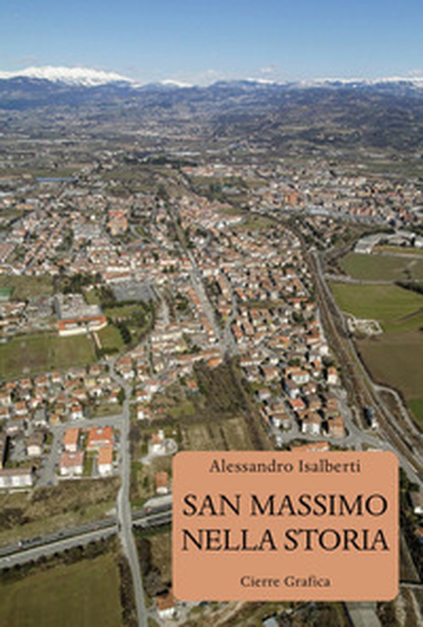 San Massimo nella storia - Librerie.coop San Massimo nella storia - Librerie.coop
