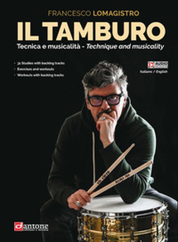 Il tamburo. Tecnica e musicalità - Librerie.coop Il tamburo. Tecnica e musicalità - Librerie.coop