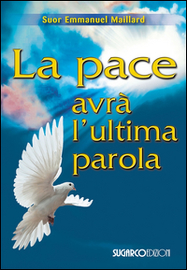 La pace avrà l'ultima parola - Librerie.coop La pace avrà l'ultima parola - Librerie.coop